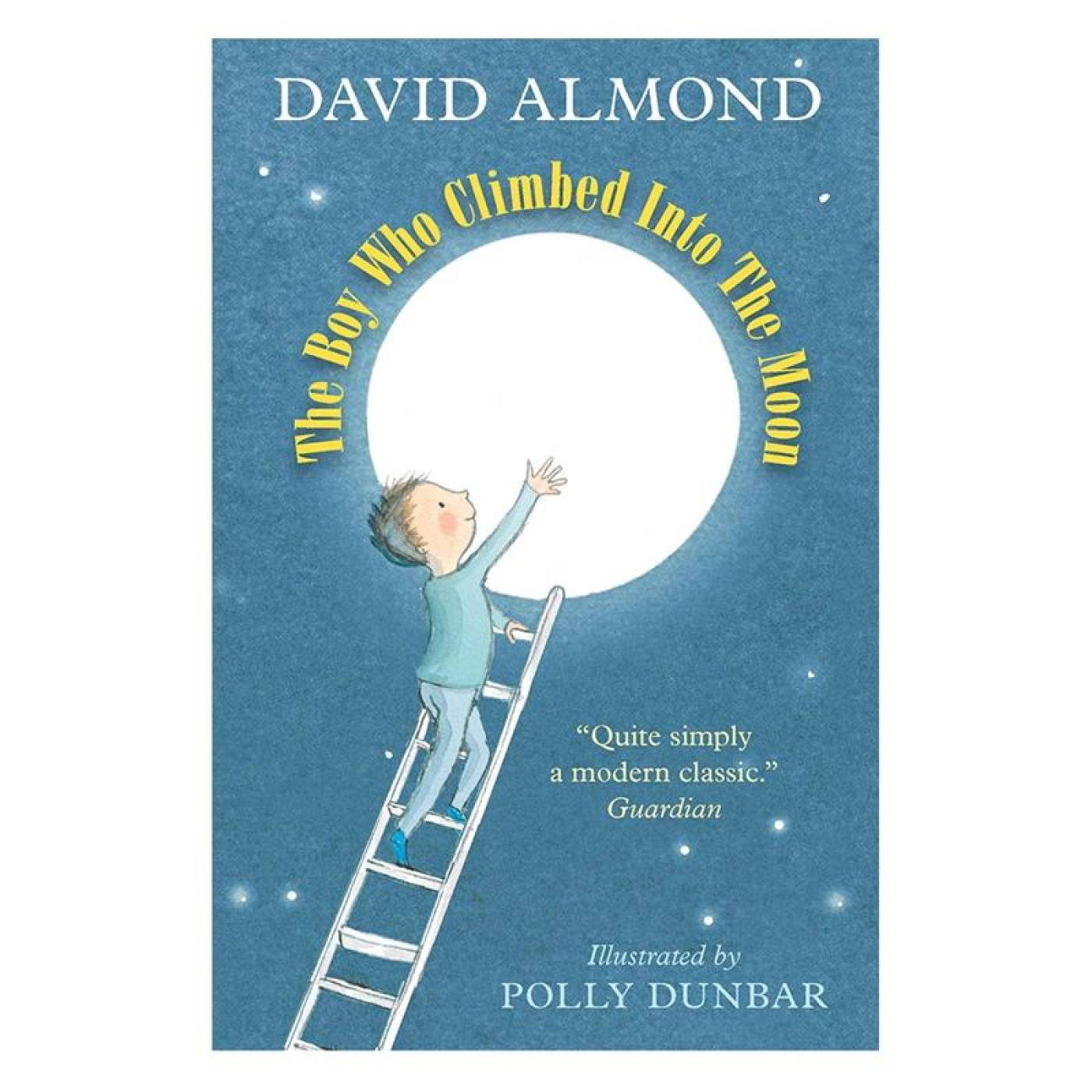 The Boy Who Climbed The Moon - 9781406364439 - 9781406364439