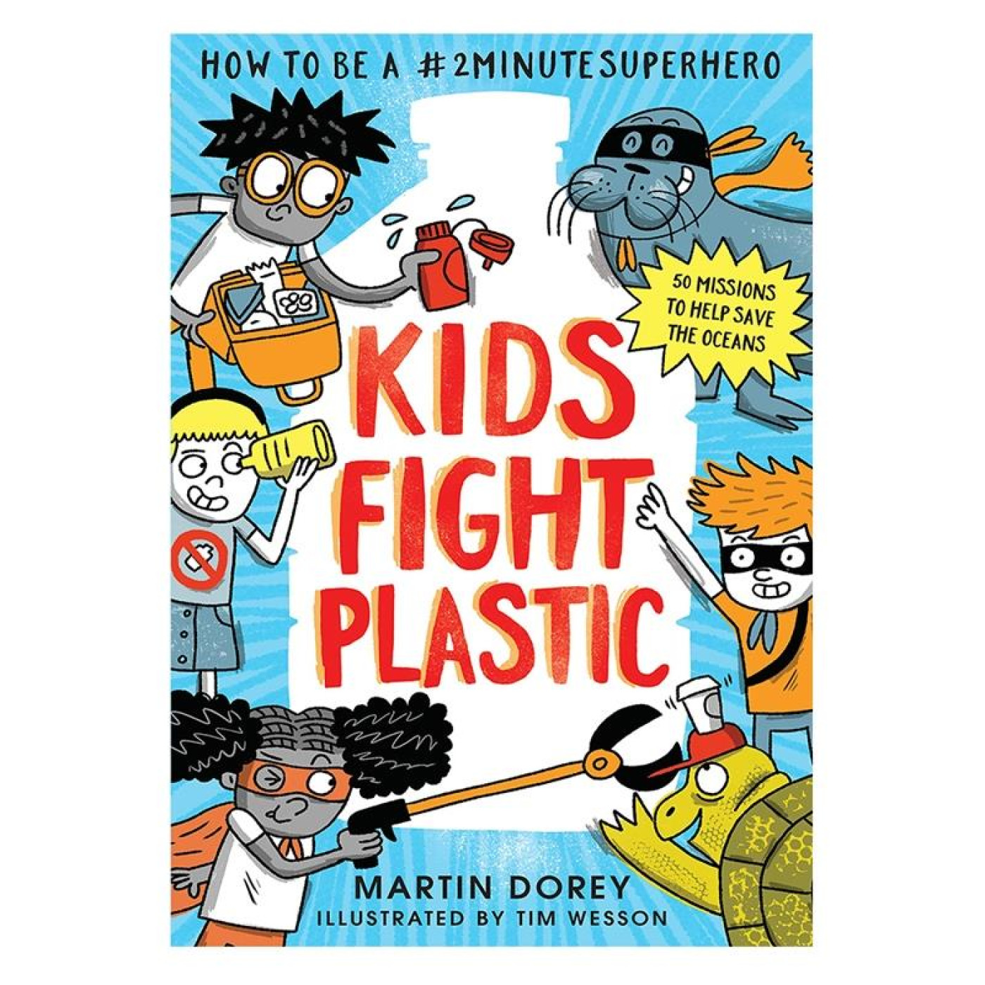 Kids Fight Plastic - 9781406390650 - 9781406390650