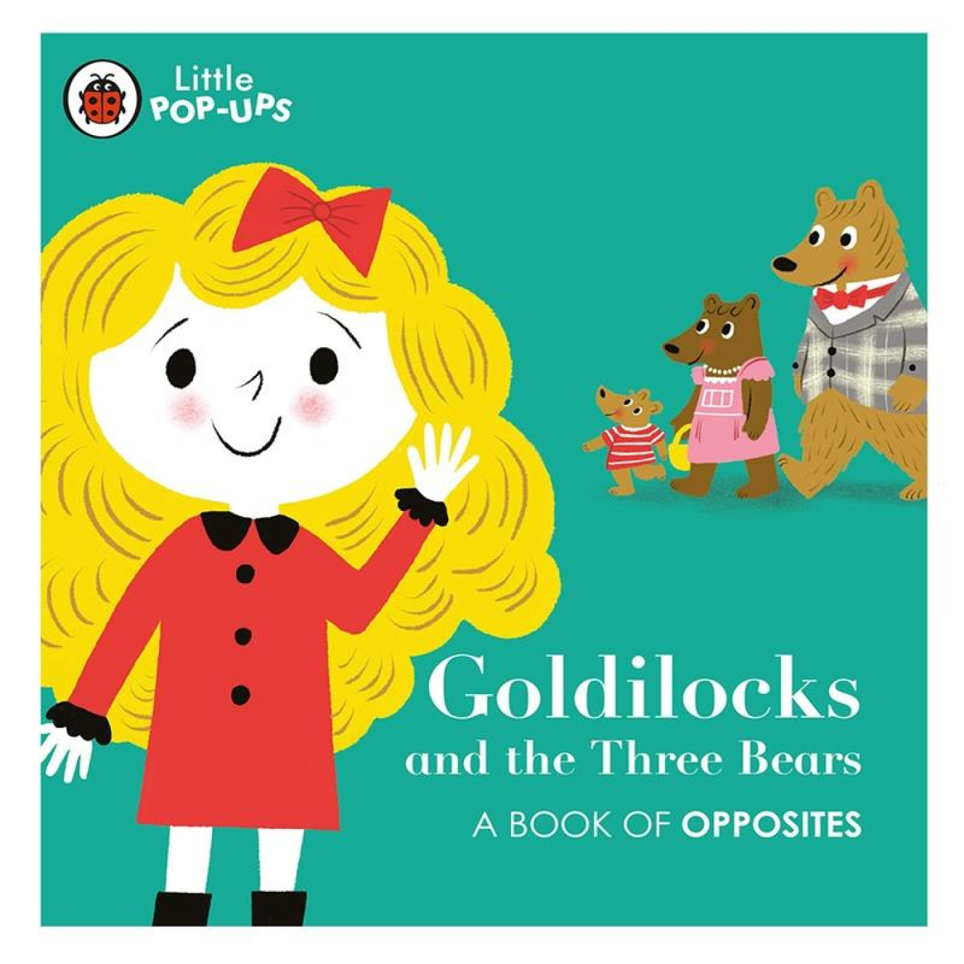 Little Pop-Ups Goldilocks And The Three Bear - KTP00119 - 9780241433652