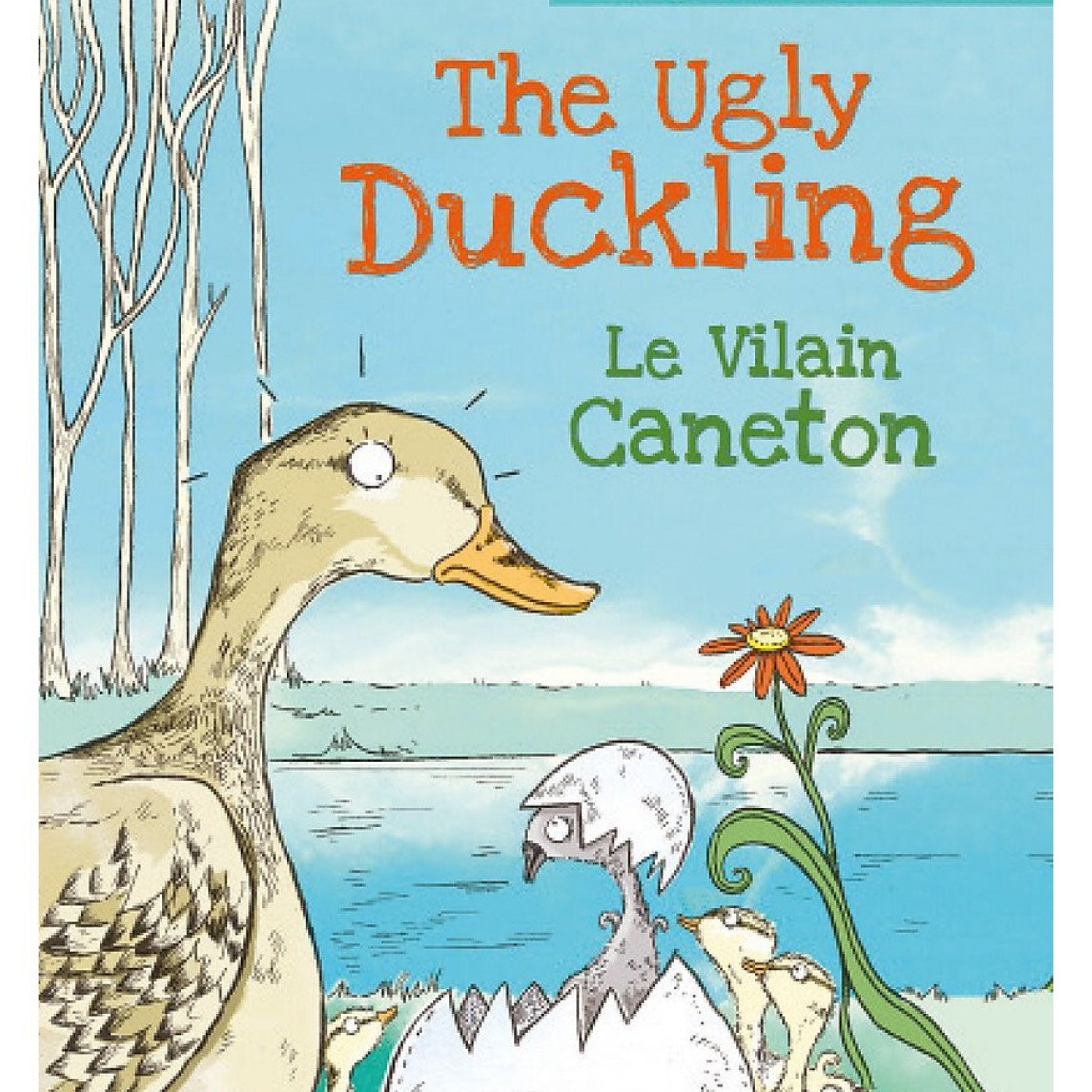 Dual Language Readers: The Ugly Duckling/ Le Vilain Petit Canard - 9781445158273 - 9781445158273