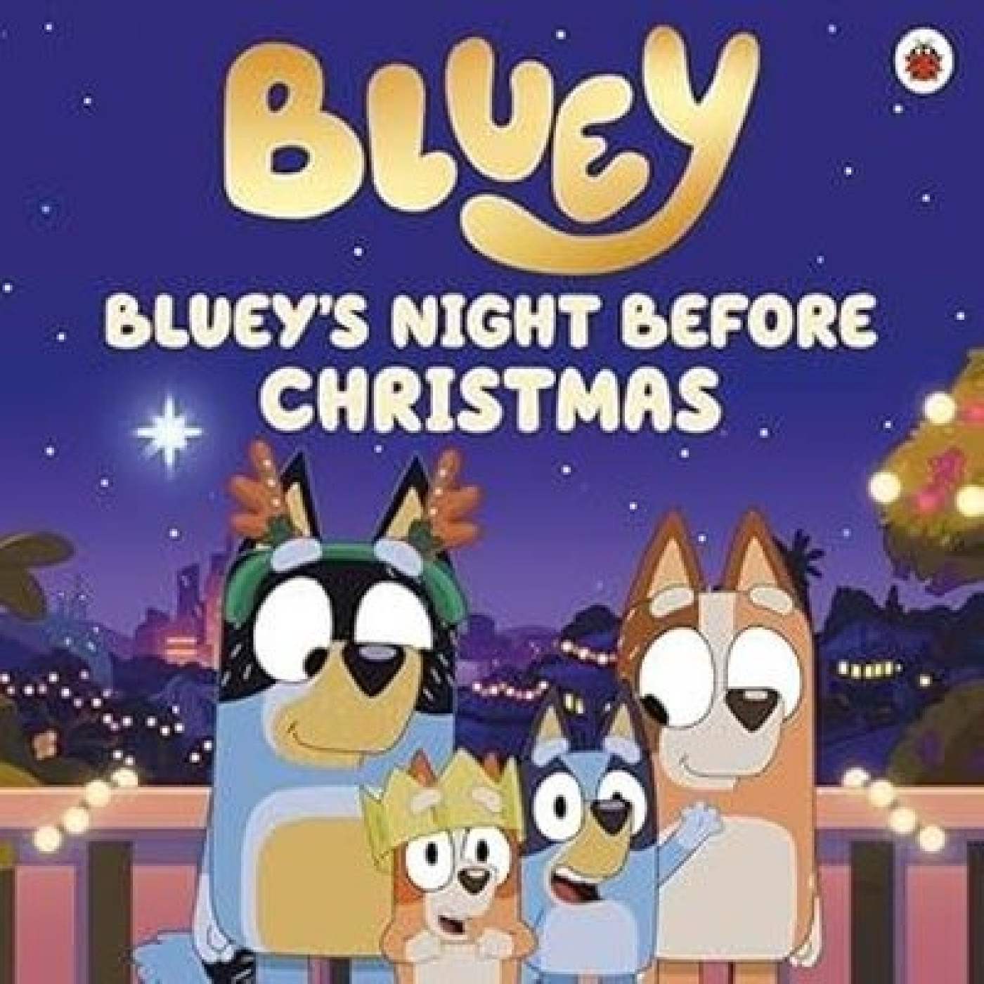 Bluey - Blueys Night Before Christmas - 9780241673553 - 9780241673553