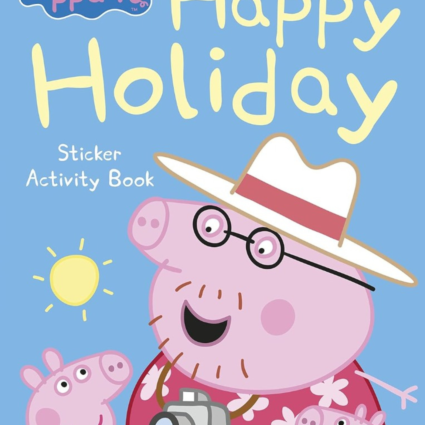 Peppa Pig - Happy Holiday Sticker Activity Book - 9780723271680 - 9780723271680