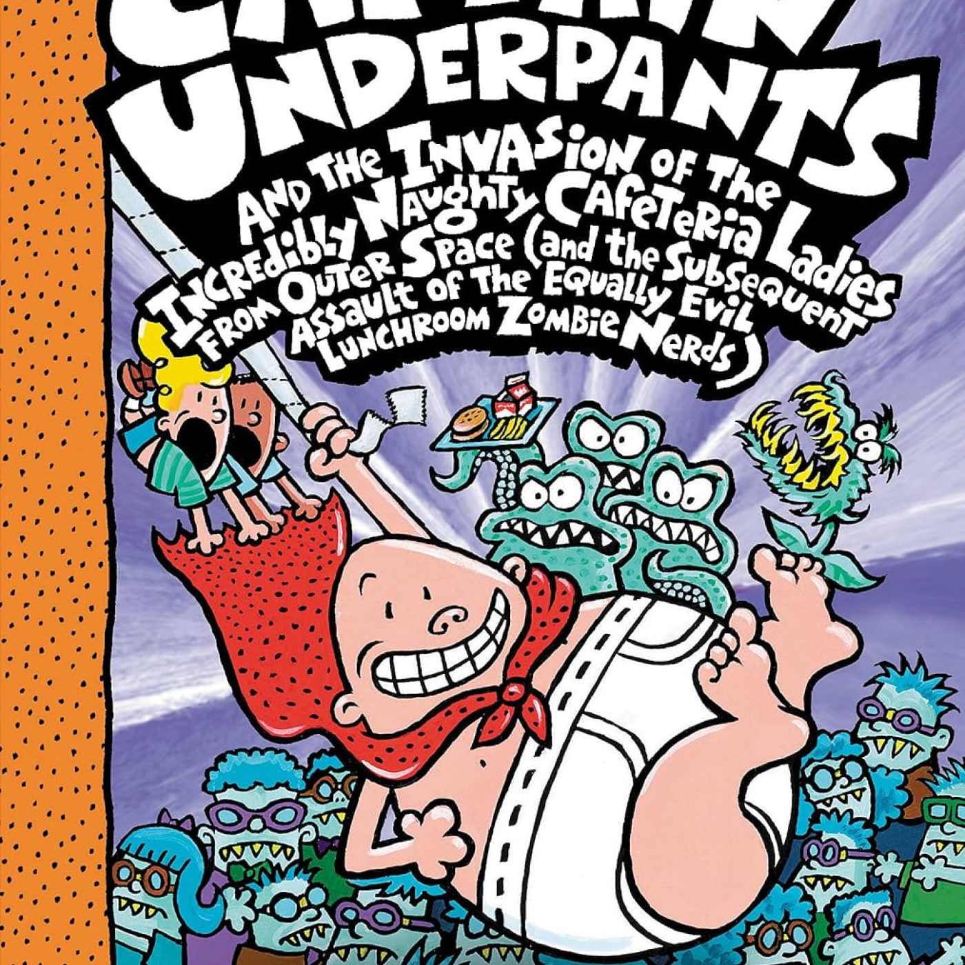 Captain Underpants Color Edition:Captain Underpants & the Invasion ofthe Incredibly Naughty Cafeteria Ladies from Outer Space#3 - 9781338864311 - 9781338864311