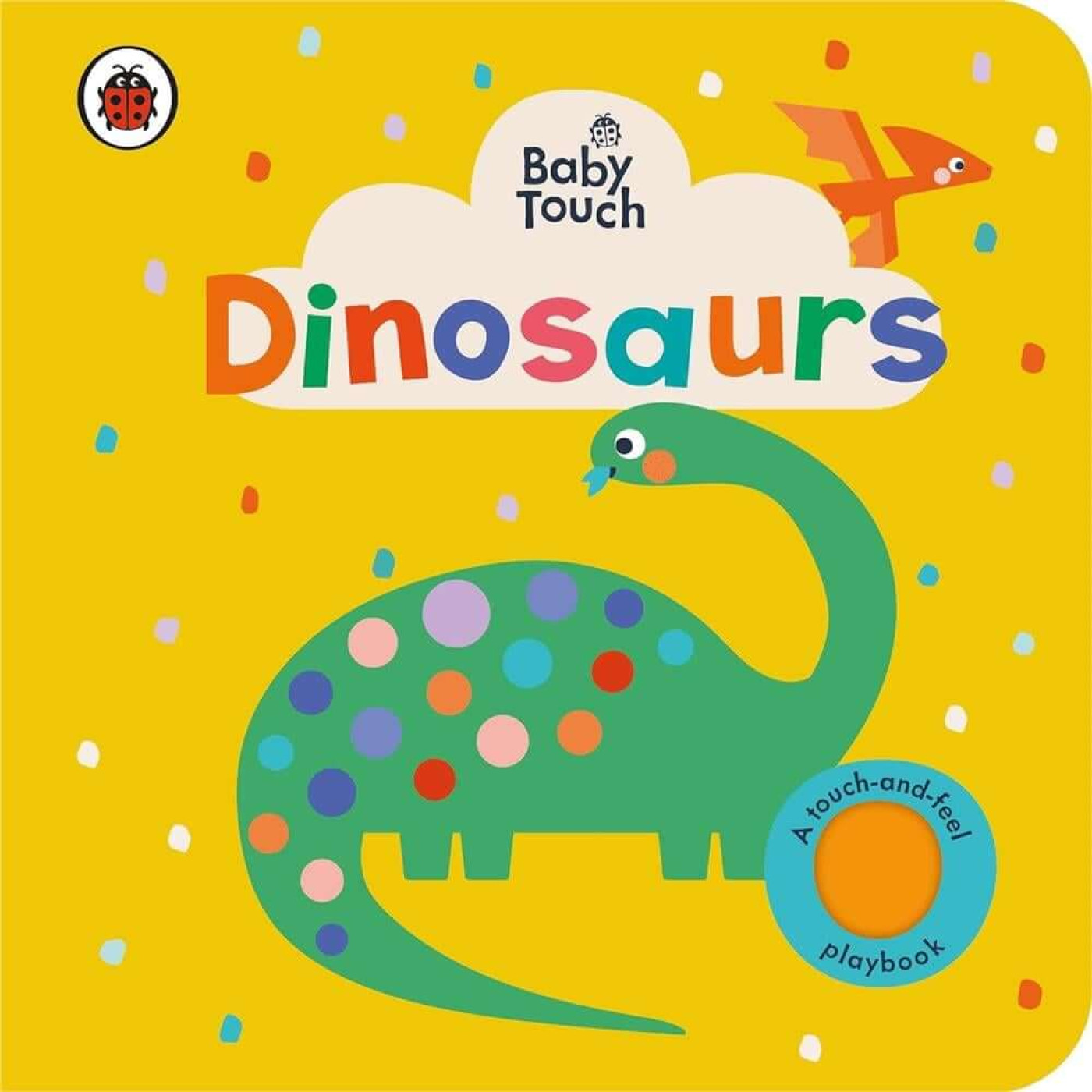 Baby Touch: Dinosaurs - KTP00117 - 9780241547229