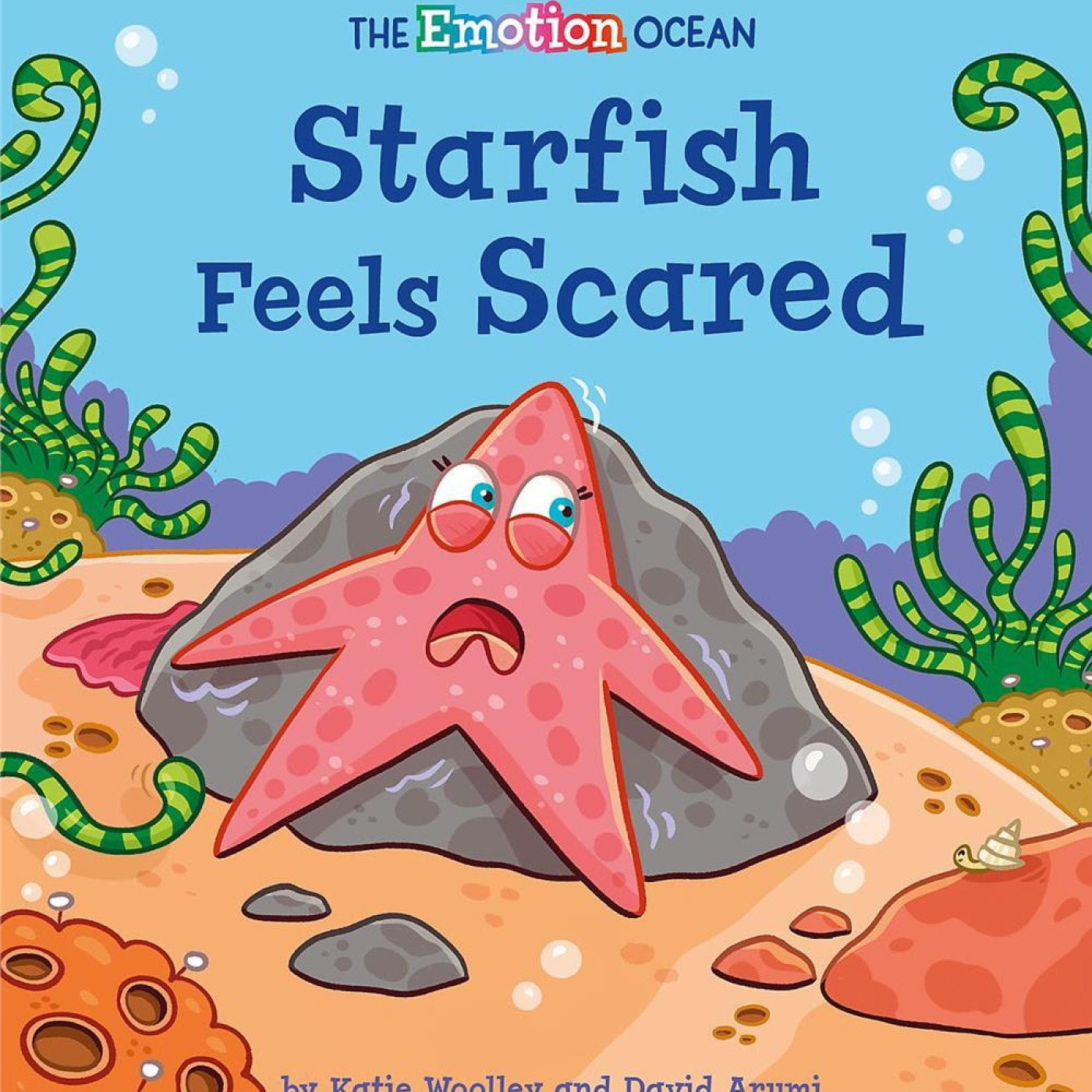 The Emotion Ocean: Starfish Feels Scared - 9781445174600 - 9781445174600