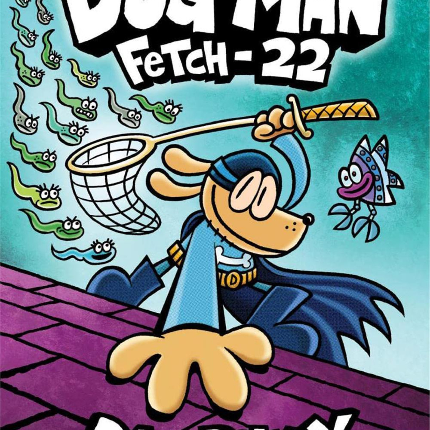 Dog Man: Fetch-22  #8 - 9781338323214 - 9781338323214