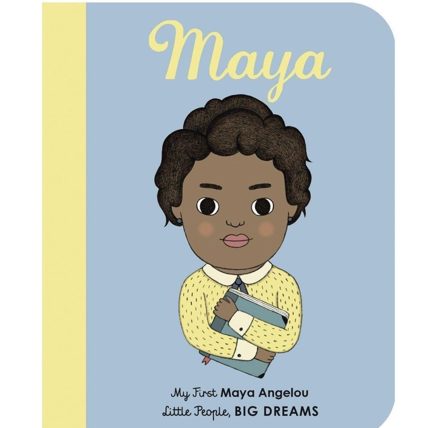 Little People, BIG DREAMS: Maya Angelou - KTP00215 - 9781786032508