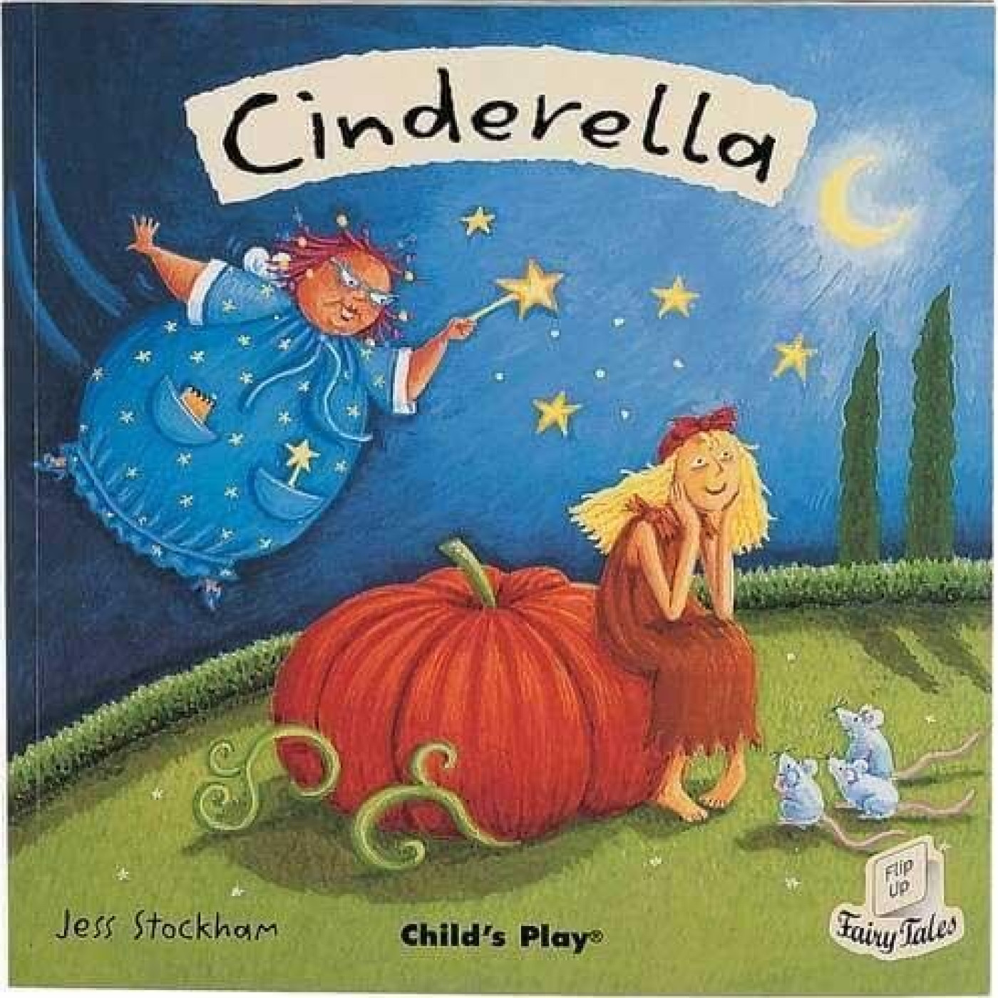 Flip-Up Fairy Tales: Cinderella - 9781904550747 - 9781904550747