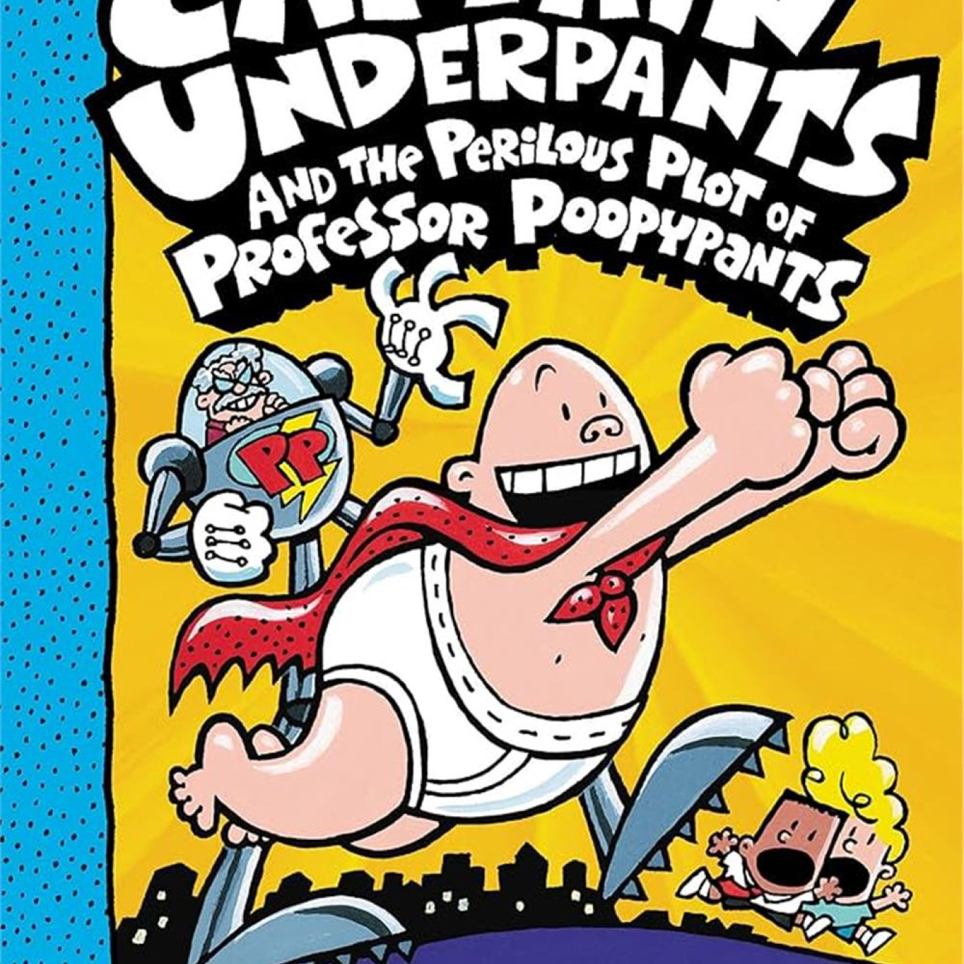 Captain Underpants Color Edition: Captain Underpants and the Perilous Plot of Professor Poopypants #4 - KTP00056 - 9781338864328