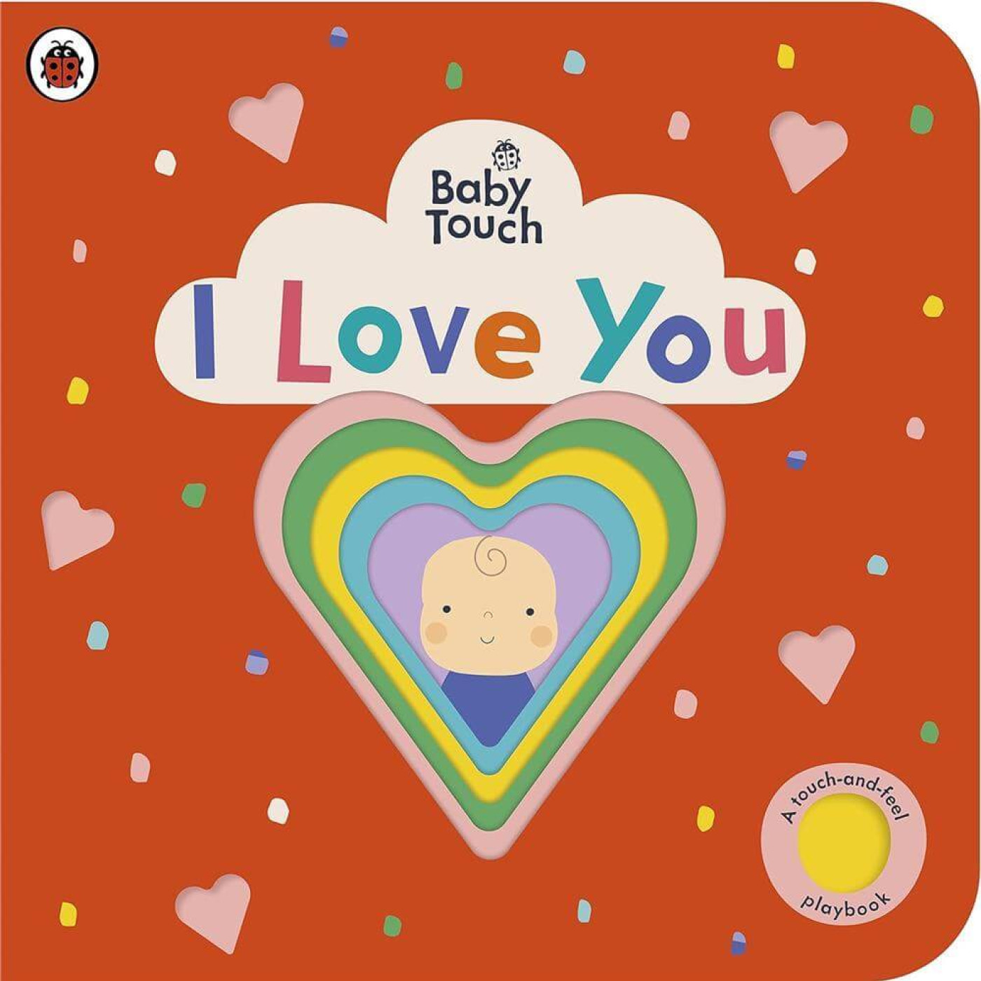 Baby Touch: I Love You - KTP00038 - 9780241463178