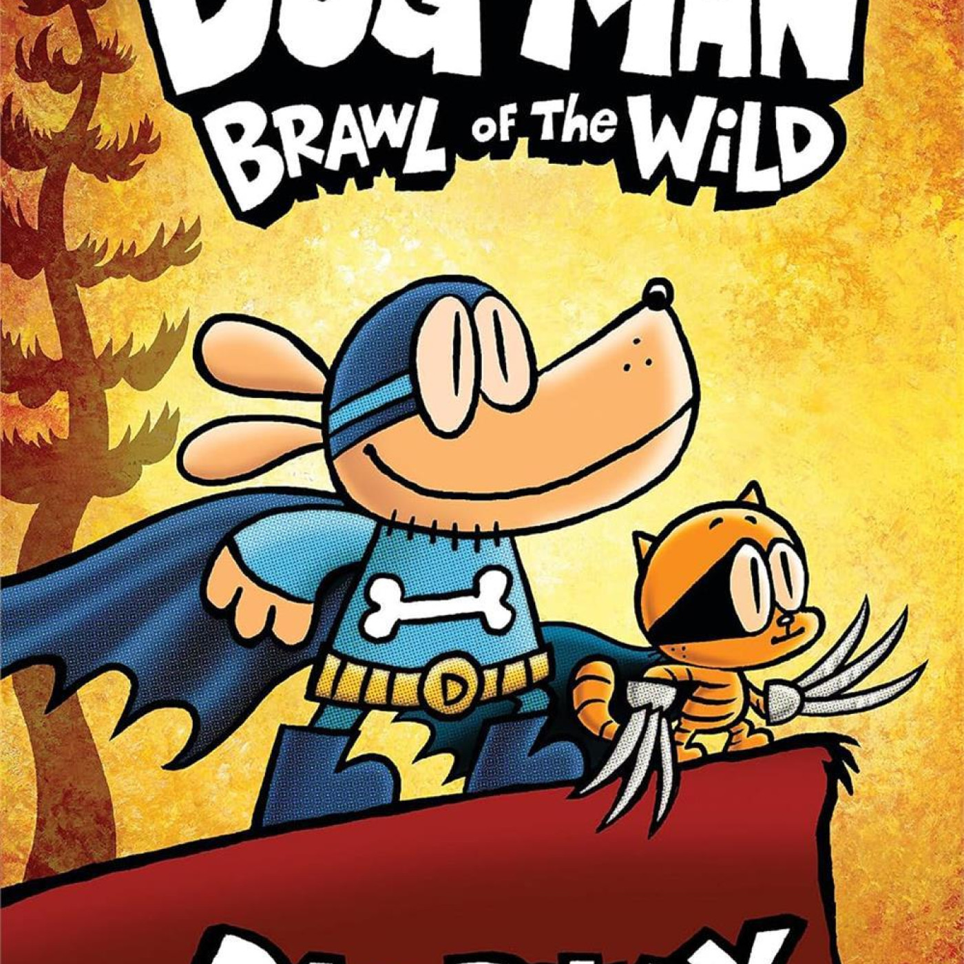 Dog Man 6: Brawl of the Wild - 9781338741087 - 9781338741087