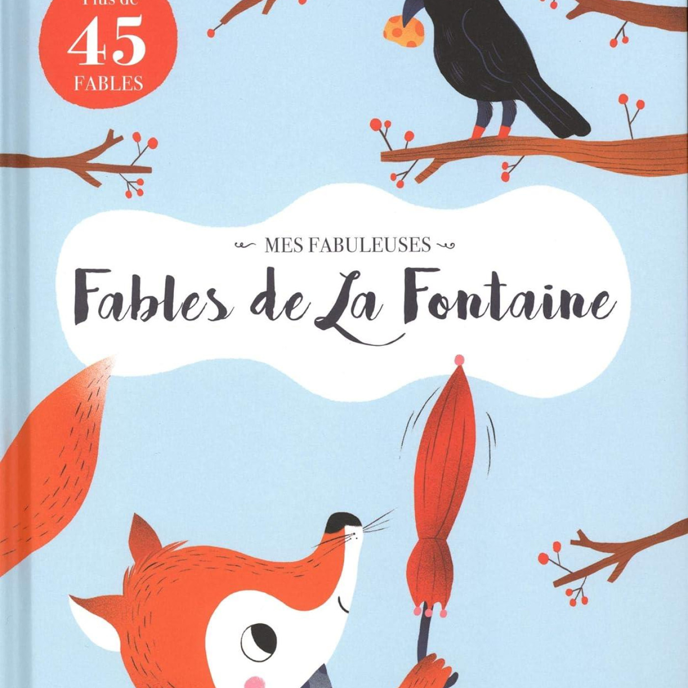 Mes fabuleuses Fables de la Fontaine - 9789463607476 - 9789463607476