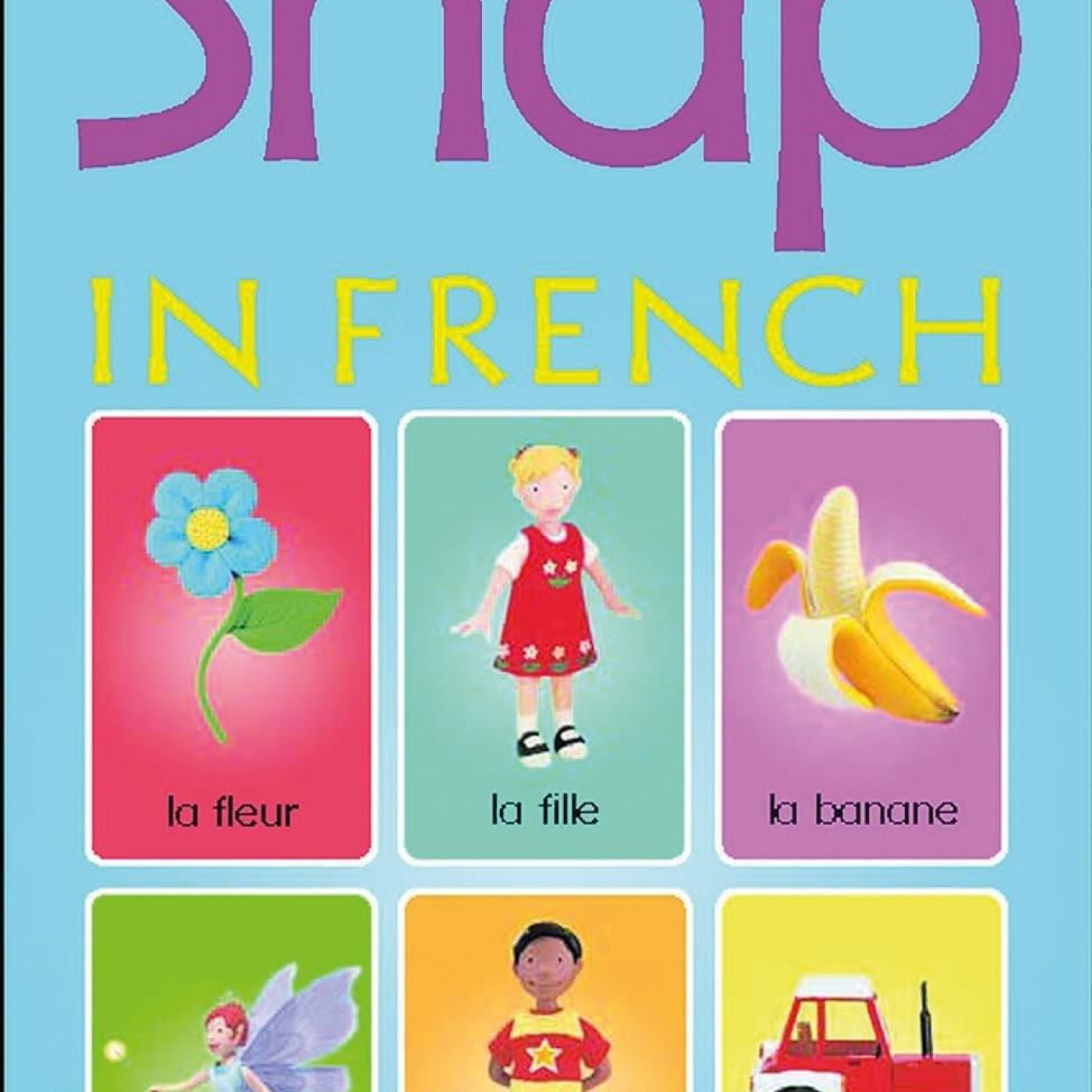 Snap Cards: Snap in French - 9780746062579 - 9780746062579