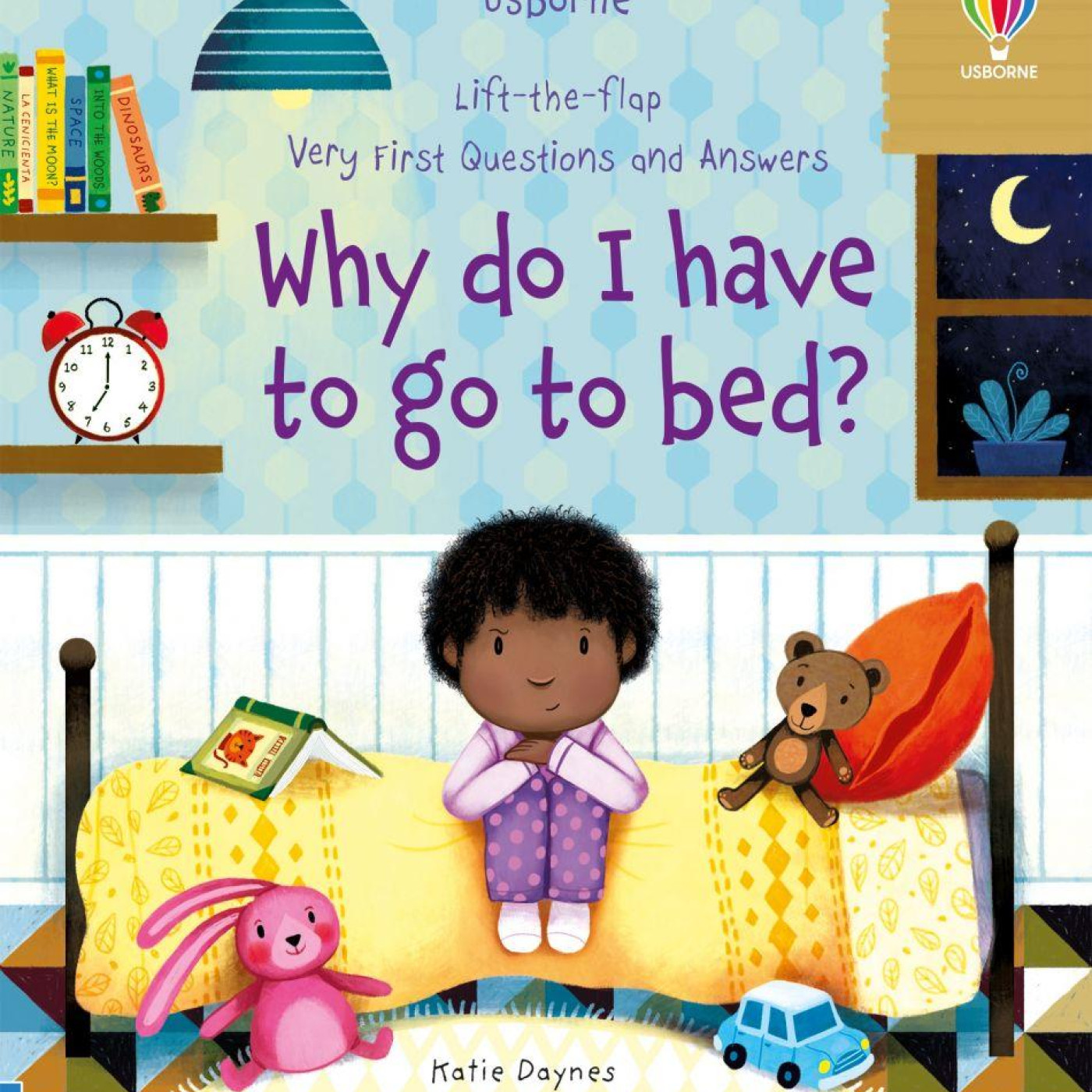 Very First Questions and Answers: Why do I Have to go to Bed? - 9781474997904 - 9781474997904