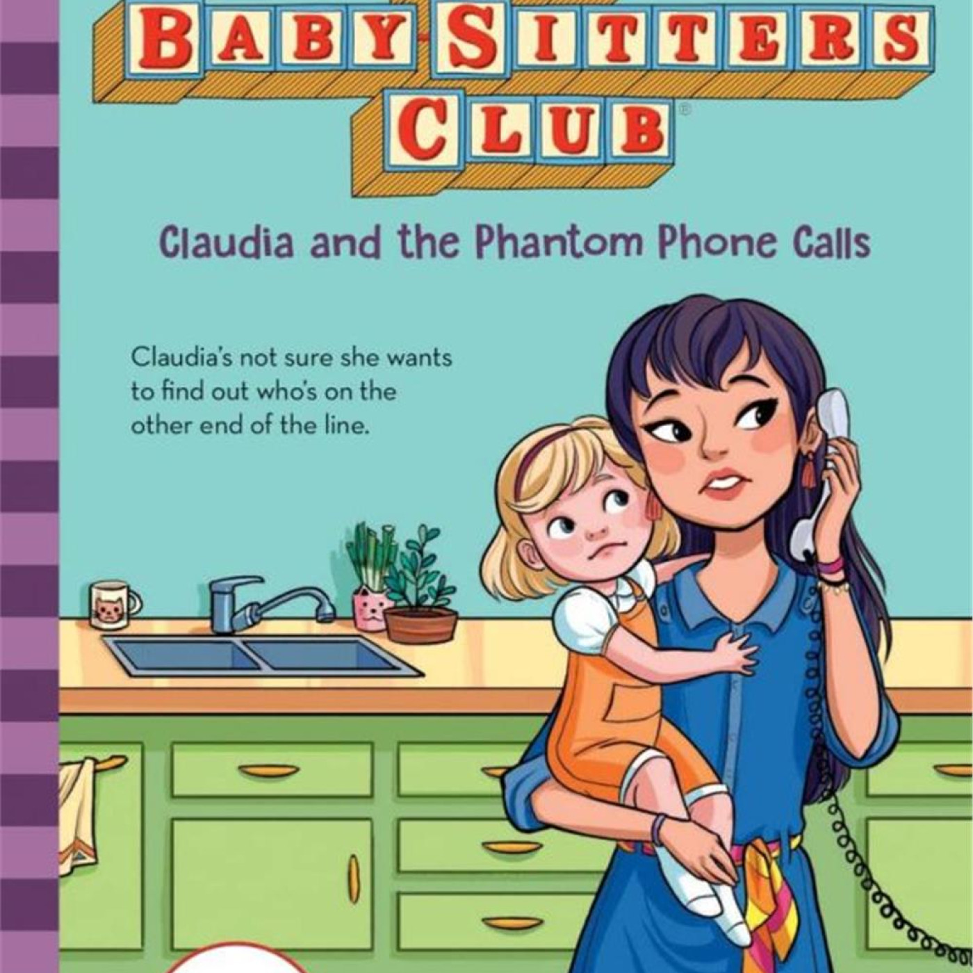 Baby-Sitters Club: Claudia and the Phantom Phone Calls #2 - 9781338642216 - 9781338642216