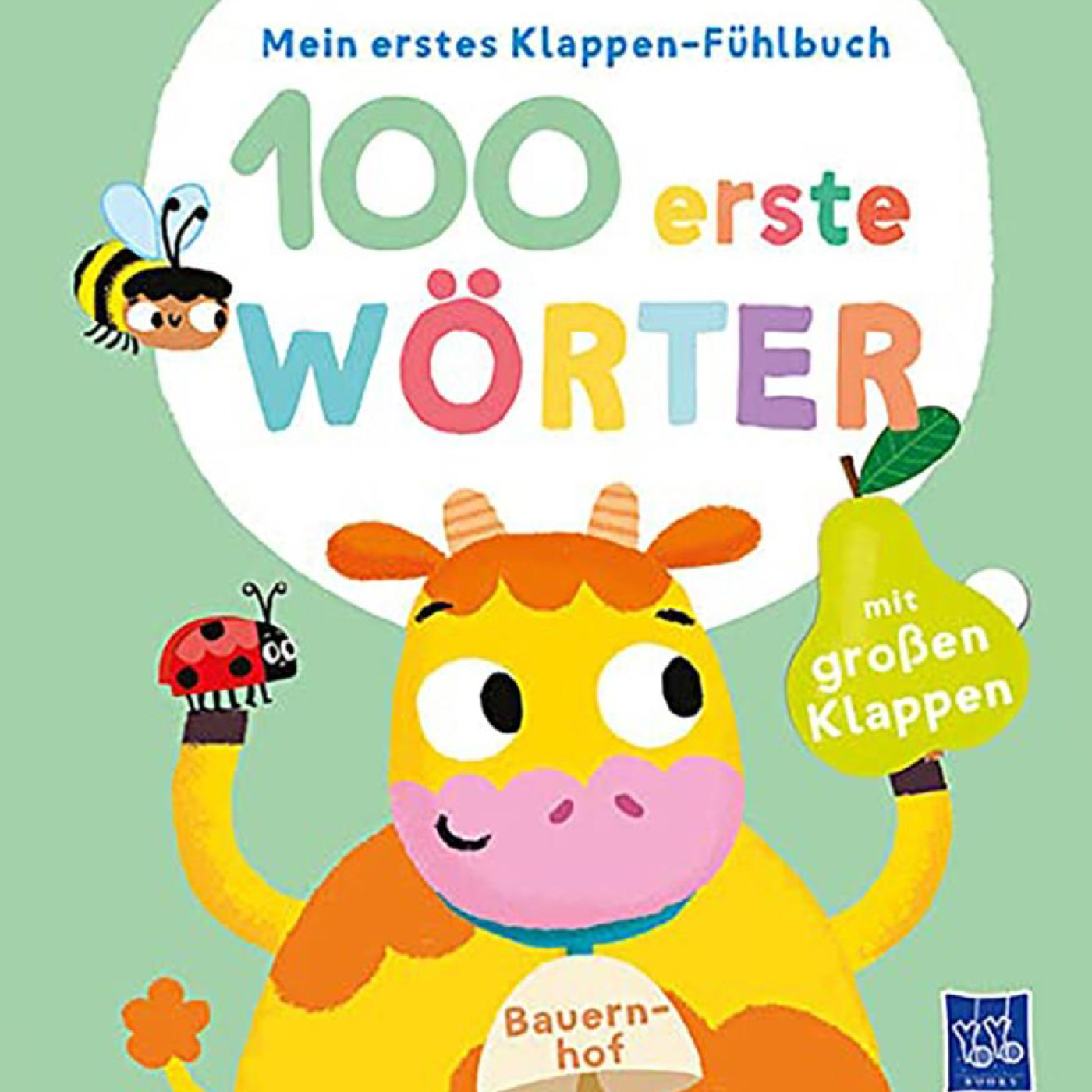 Mein erstes Klappen-Fühlbuch - 100 erste Wörter - Bauernhoftiere - KTP00379 - 9789464228601