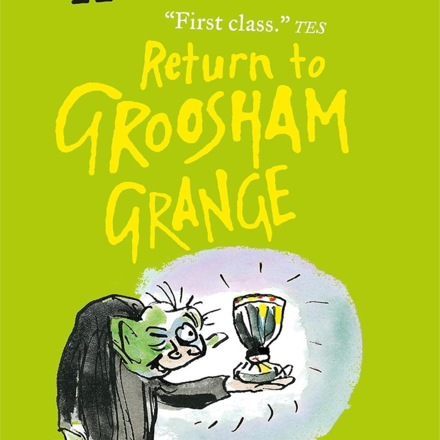 Groosham Grange: Return to Groosham Grange - 9781406363142 - 9781406363142