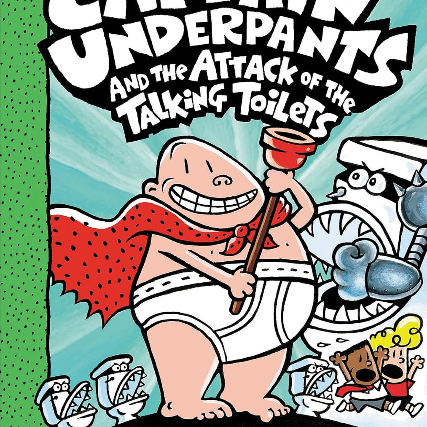 Captain Underpants Color Edition: Captain Underpants and the Attack of the Talking Toilets #2 - 9781338864304 - 9781338864304