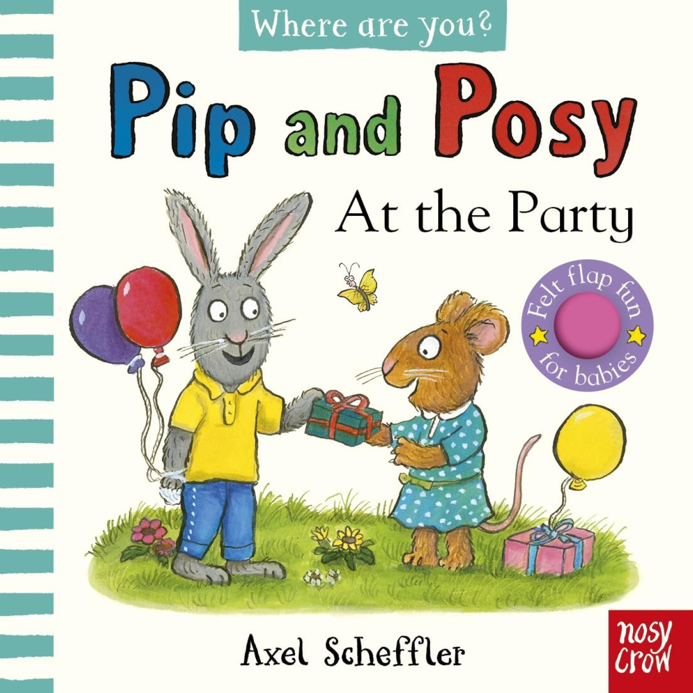 Pip and Posy: Where Are You? At the Party - 9781805130109 - 9781805130109