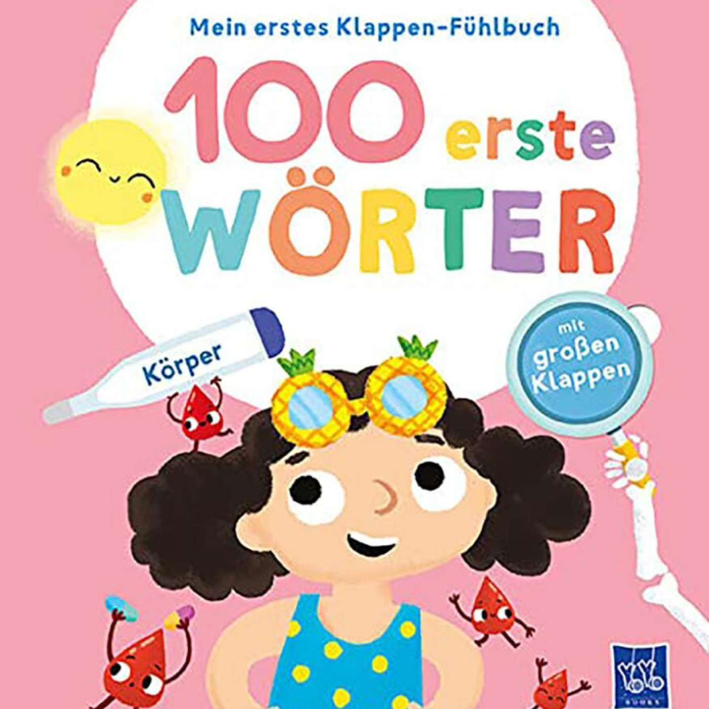 Mein erstes Klappen-Fühlbuch - 100 erste Wörter - Körper - KTP00378 - 9789464228618