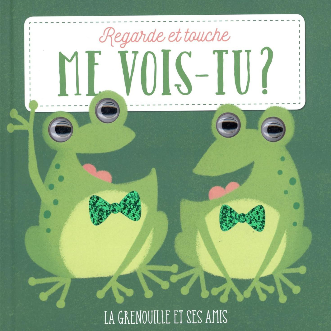 Me Vois-Tu? Le La grenouille et ses amis - KTP00474 - 9789463603331