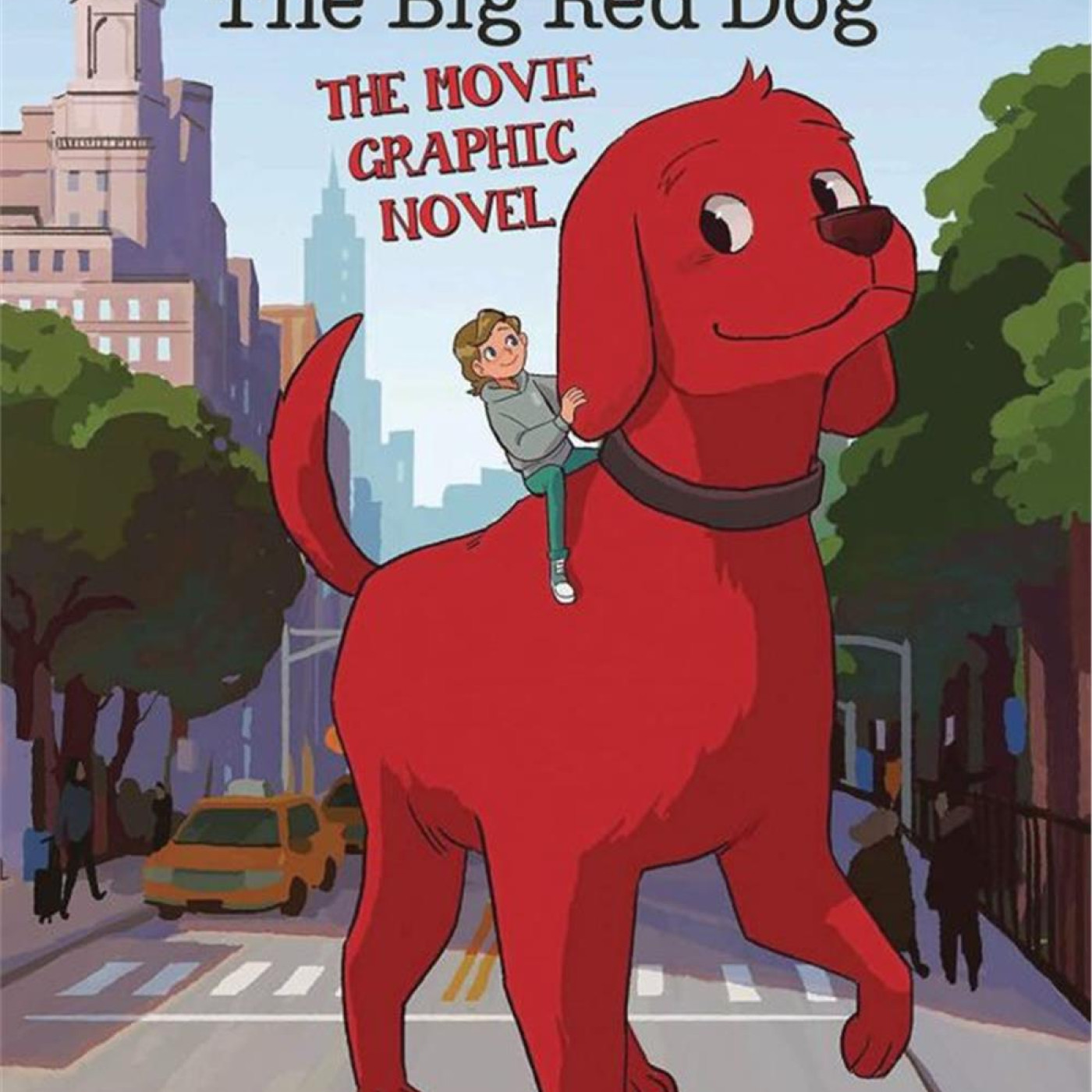 Clifford the Big Red Dog (The Movie Graphic Novel) - 9781338665109 - 9781338665109