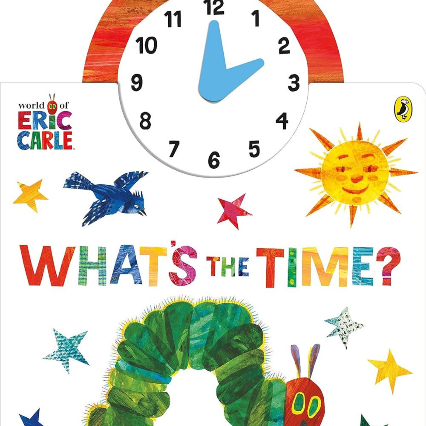 The World of Eric Carle: Whats the Time? - KTP00236 - 9780141363752