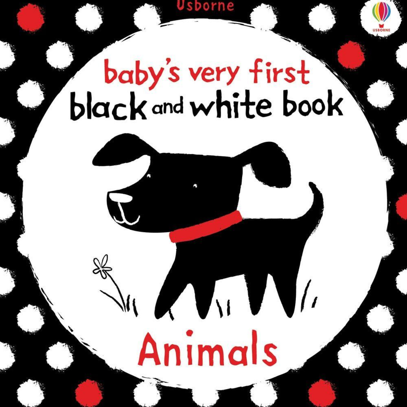 Babys Very First Black and White Books: Animals - 9781409523932 - 9781409523932