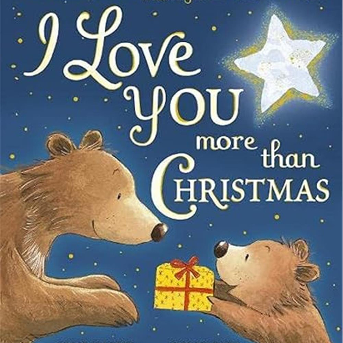 I Love You more than Christmas - 9781788816786 - 9781788816786