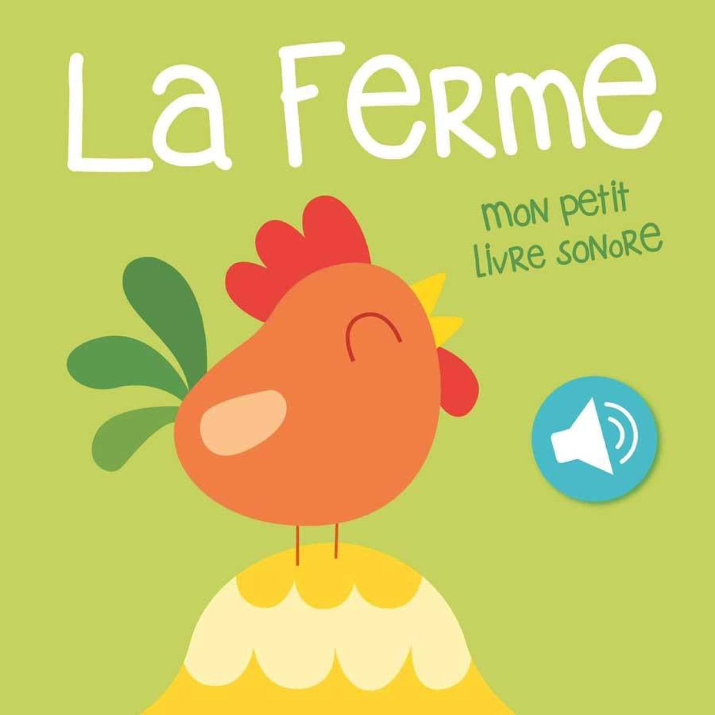 La ferme: Mon petit livre sonore - KTP00422 - 9789463992701