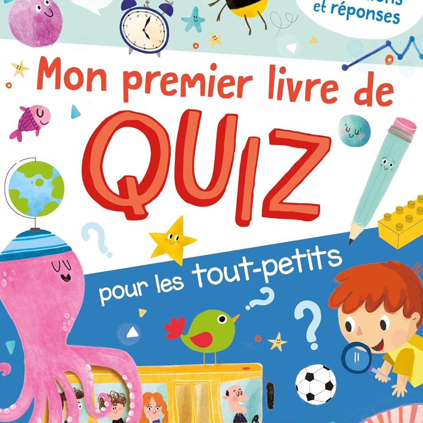 Mon premier livre de quiz pour les tout-petits: 130 questions réponses - KTP00414 - 9789464220889