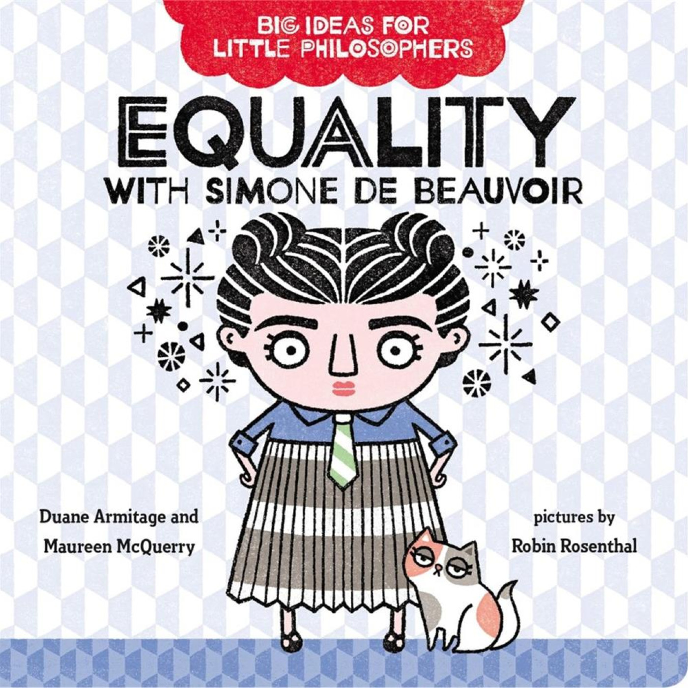 Big Ideas for Little Philosophers: Equality with Simone de Beauvoir - KTP00262 - 9780593108840