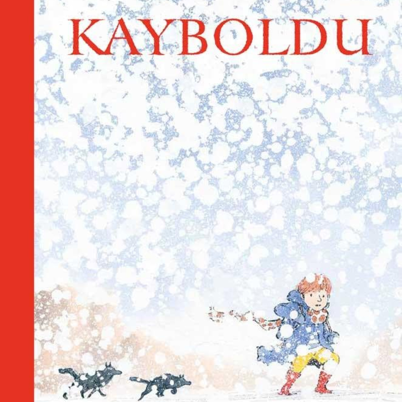 Kayboldu - KTP00309 - 9786057347145