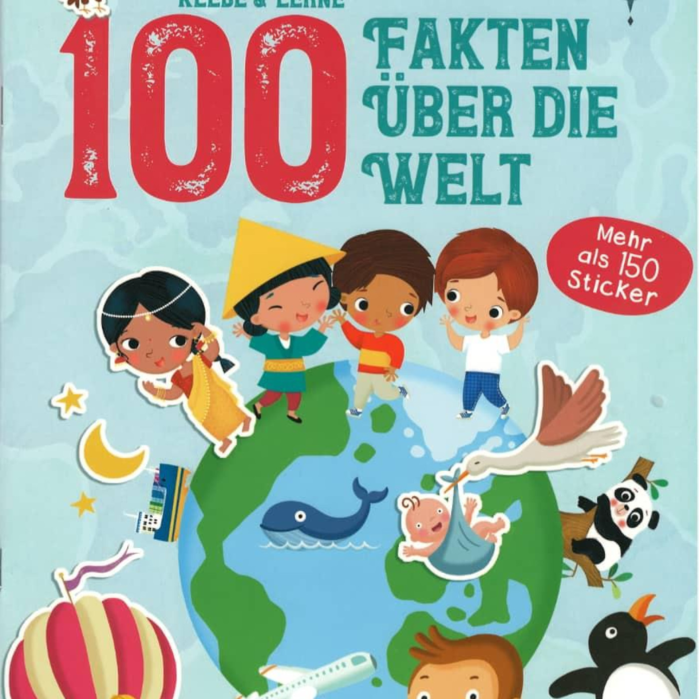 Klebe & Lerne - 100 Fakten über die Welt - KTP00365 - 9789463999885