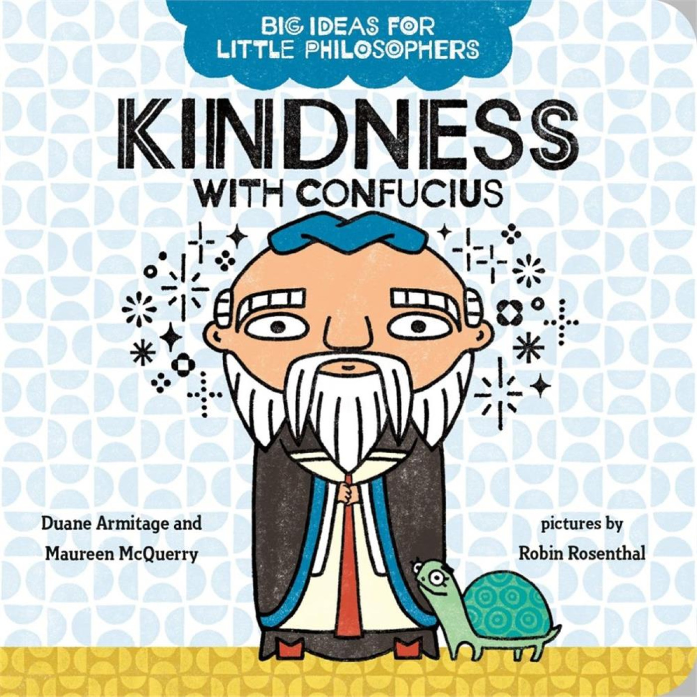 Big Ideas for Little Philosophers: Kindness with Confucius - KTP00258 - 9780593322956