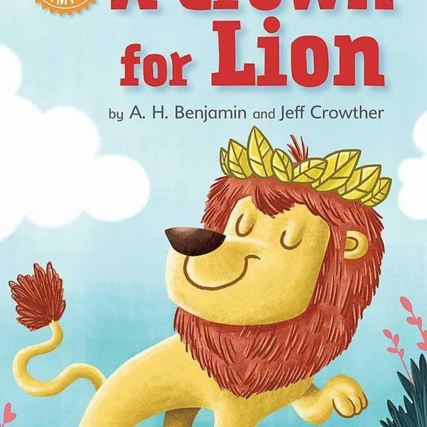 Reading Champion: A Crown for Lion - 9781445154244 - 9781445154244