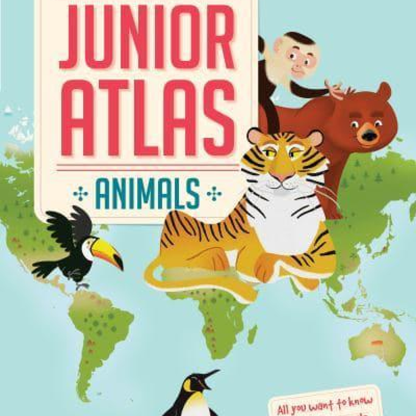 Amazing Junior Atlas: Animals - KTP00102 - 9789463046411