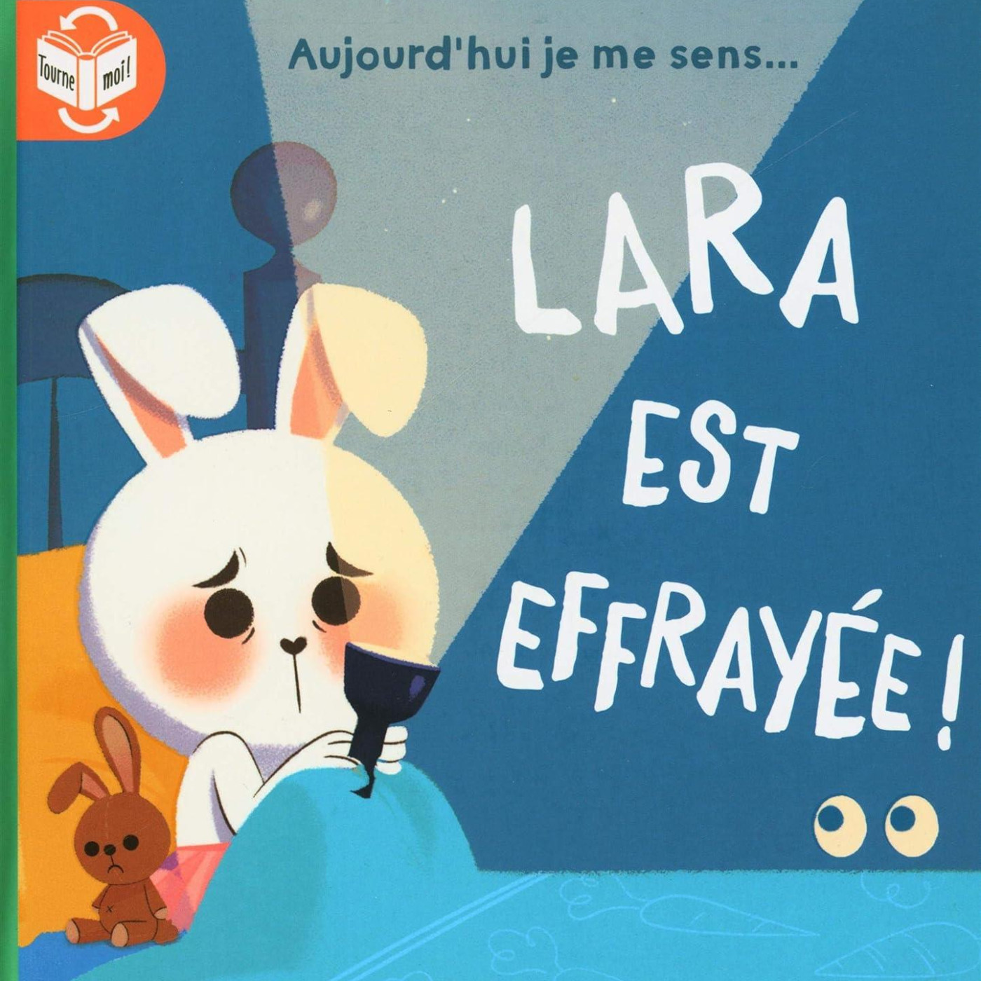 Aujourdhui je me sens...: Lara est effrayée - courageuse - 9789463991506 - 9789463991506