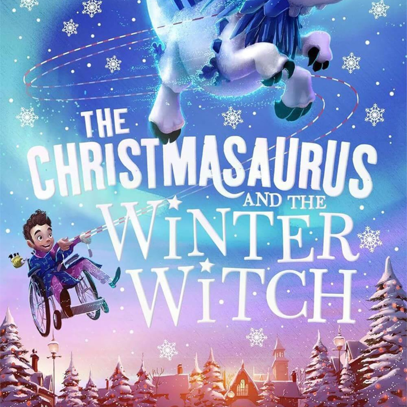 The Christmasaurus and the Winter Witch - 9780241338612 - 9780241338612